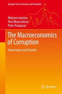 The Macroeconomics of Corruption〈1st ed. 2018〉 : Governance and Growth