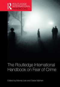 ラウトレッジ版　犯罪不安ハンドブック<br>The Routledge International Handbook on Fear of Crime