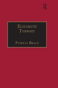 Elizabeth Tyrwhit : Printed Writings 1500–1640: Series I, Part Three, Volume 1