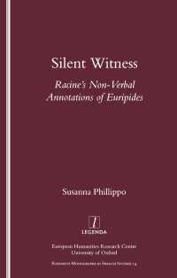 Silent Witness : Racine's Non-verbal Annotations of Euripides