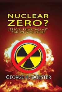Nuclear Zero? : Lessons from the Last Time We Were There