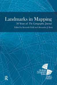 Landmarks in Mapping : 50 Years of the Cartographic Journal