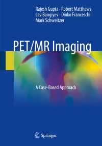 PET/MR Imaging : A Case-Based Approach