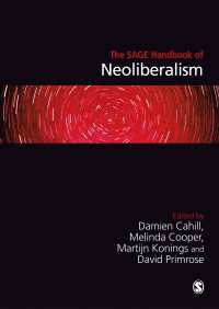 ネオリベラリズム・ハンドブック<br>The SAGE Handbook of Neoliberalism（First Edition）