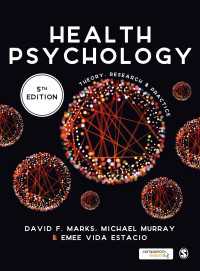 健康心理学：理論、研究と実践（第５版）<br>Health Psychology : Theory, Research and Practice（Fifth Edition）