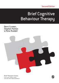 Brief Cognitive Behaviour Therapy（Second Edition）