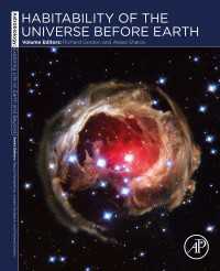 宇宙の居住可能性<br>Habitability of the Universe before Earth : Astrobiology: Exploring Life on Earth and Beyond (series)