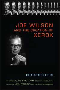 ジョー・ウィルソンとゼロックス社の誕生<br>Joe Wilson and the Creation of Xerox