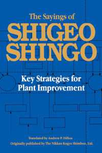 The Sayings of Shigeo Shingo : Key Strategies for Plant Improvement
