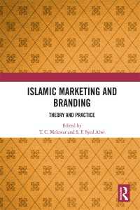 イスラム圏のマーケティングとブランディング<br>Islamic Marketing and Branding : Theory and Practice