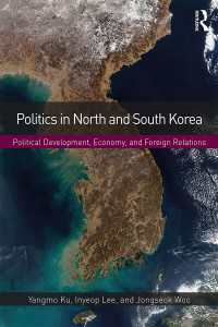 南北朝鮮の政治<br>Politics in North and South Korea : Political Development, Economy, and Foreign Relations