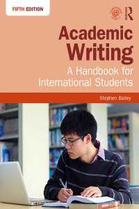 アカデミック・ライティング：英語で学ぶ学生のための手引き（第５版）<br>Academic Writing : A Handbook for International Students（5）