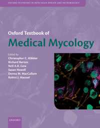 オックスフォード医真菌学テキスト<br>Oxford Textbook of Medical Mycology