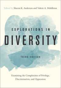 Explorations in Diversity : Examining the Complexities of Privilege, Discrimination, and Oppression（3）