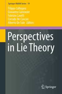 Perspectives in Lie Theory〈1st ed. 2017〉