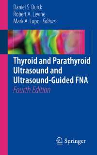 Thyroid and Parathyroid Ultrasound and Ultrasound-Guided FNA〈Fourth Edition 2018〉（4）