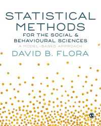 社会・行動科学のための統計学<br>Statistical Methods for the Social and Behavioural Sciences : A Model-Based Approach（First Edition）