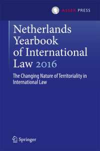 Netherlands Yearbook of International Law 2016 : The Changing Nature of Territoriality in International Law