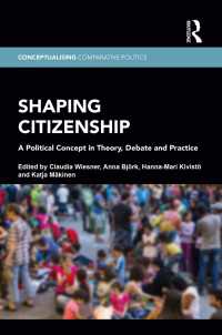政治的概念としての市民権<br>Shaping Citizenship : A Political Concept in Theory, Debate and Practice