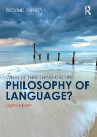 言語哲学とは何か（第２版）<br>What is this thing called Philosophy of Language?（2）
