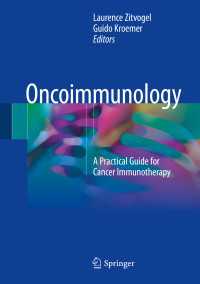 Oncoimmunology : A Practical Guide for Cancer Immunotherapy