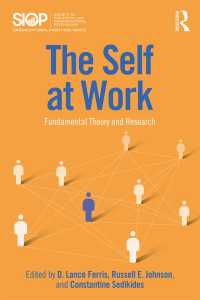 The Self at Work : Fundamental Theory and Research