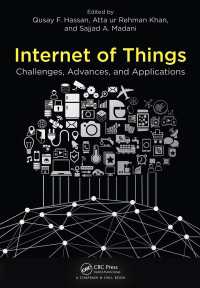 Internet of Things : Challenges, Advances, and Applications