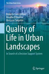 Quality of Life in Urban Landscapes : In Search of a Decision Support System