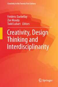Creativity, Design Thinking and Interdisciplinarity〈1st ed. 2017〉