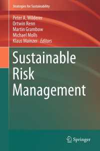 持続可能性リスクの管理<br>Sustainable Risk Management〈1st ed. 2018〉