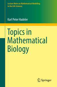 Topics in Mathematical Biology〈1st ed. 2017〉