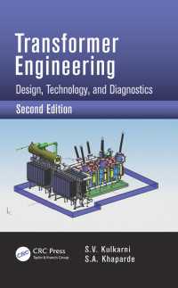 変圧器工学（第２版）<br>Transformer Engineering : Design, Technology, and Diagnostics, Second Edition（2 NED）