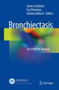 Bronchiectasis〈1st ed. 2018〉 : The EMBARC Manual