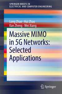 Massive MIMO in 5G Networks: Selected Applications〈1st ed. 2018〉
