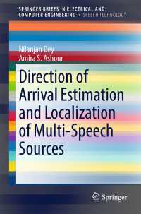 Direction of Arrival Estimation and Localization of Multi-Speech Sources〈1st ed. 2018〉