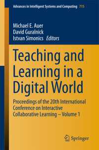 Teaching and Learning in a Digital World : Proceedings of the 20th International Conference on Interactive Collaborative Learning – Volume 1