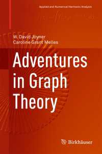 Adventures in Graph Theory〈1st ed. 2017〉