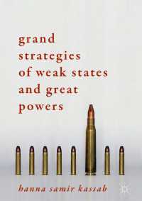 Grand Strategies of Weak States and Great Powers〈1st ed. 2018〉