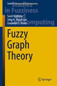 Fuzzy Graph Theory〈1st ed. 2018〉
