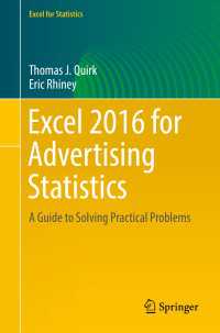 Excel 2016 for Advertising Statistics〈1st ed. 2017〉 : A Guide to Solving Practical Problems