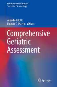 Comprehensive Geriatric Assessment〈1st ed. 2018〉