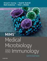ミムス医科微生物学（第６版）<br>Mims' Medical Microbiology and immunology : Mims' Medical Microbiology and immunology（6）