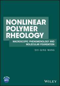 Nonlinear Polymer Rheology : Macroscopic Phenomenology and Molecular Foundation