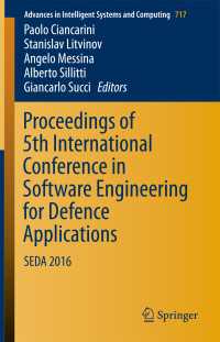 Proceedings of 5th International Conference in Software Engineering for Defence Applications〈1st ed. 2018〉 : SEDA 2016