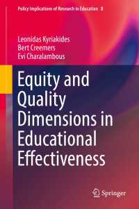 Equity and Quality Dimensions in Educational Effectiveness〈1st ed. 2018〉