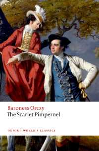 オルツィ『べにはこべ』（オックスフォード世界古典叢書）<br>The Scarlet Pimpernel