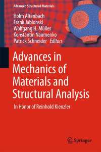 Advances in Mechanics of Materials and Structural Analysis〈1st ed. 2018〉 : In Honor of Reinhold Kienzler