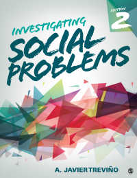 社会問題の探究（第２版）<br>Investigating Social Problems（Second Edition）