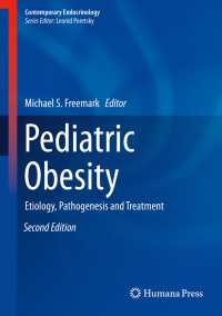 Pediatric Obesity〈Second Edition 2018〉 : Etiology, Pathogenesis and Treatment（2）