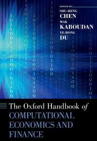 オックスフォード版　コンピュータ経済学・金融ハンドブック<br>The Oxford Handbook of Computational Economics and Finance